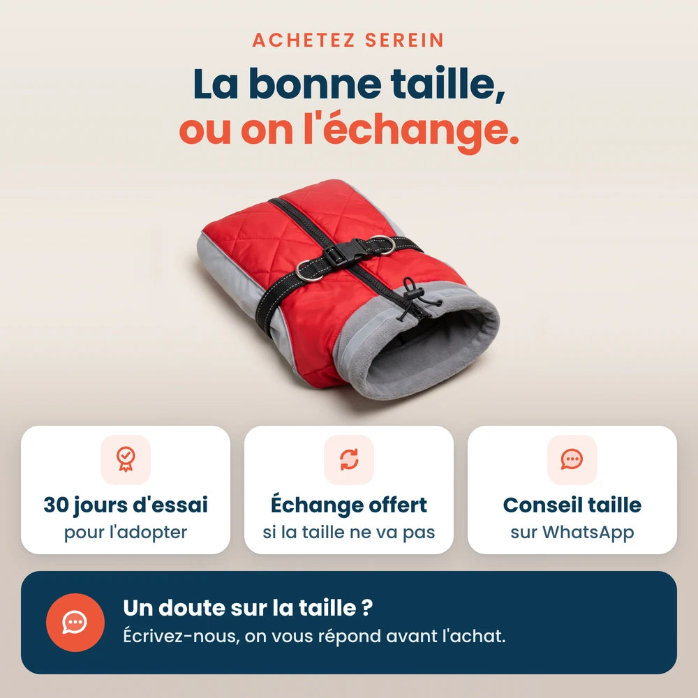 Manteau imperméable pour chien : 30 jours d'essai, échange offert et conseil taille sur WhatsApp